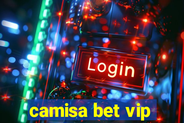 camisa bet vip